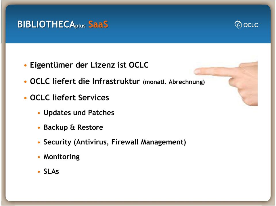 Abrechnung) OCLC liefert Services Updates und Patches
