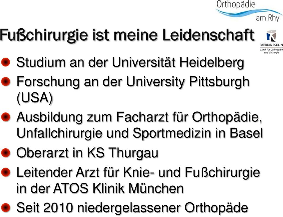 Ausbildung zum Facharzt für Orthopädie, Unfallchirurgie und Sportmedizin in Basel!