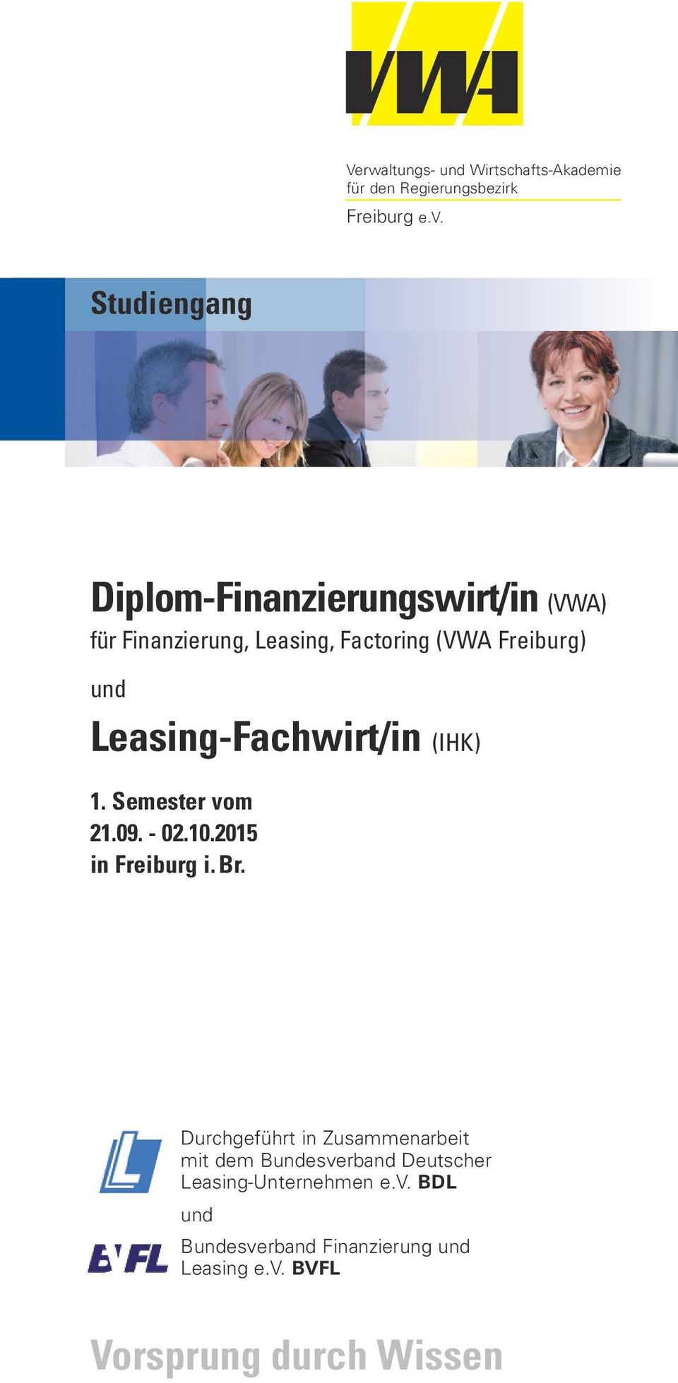 Leasing-Fachwirt/in (IHK) 1. Semester vom 21.09. - 02.10.2015 in Freiburg i. Br.