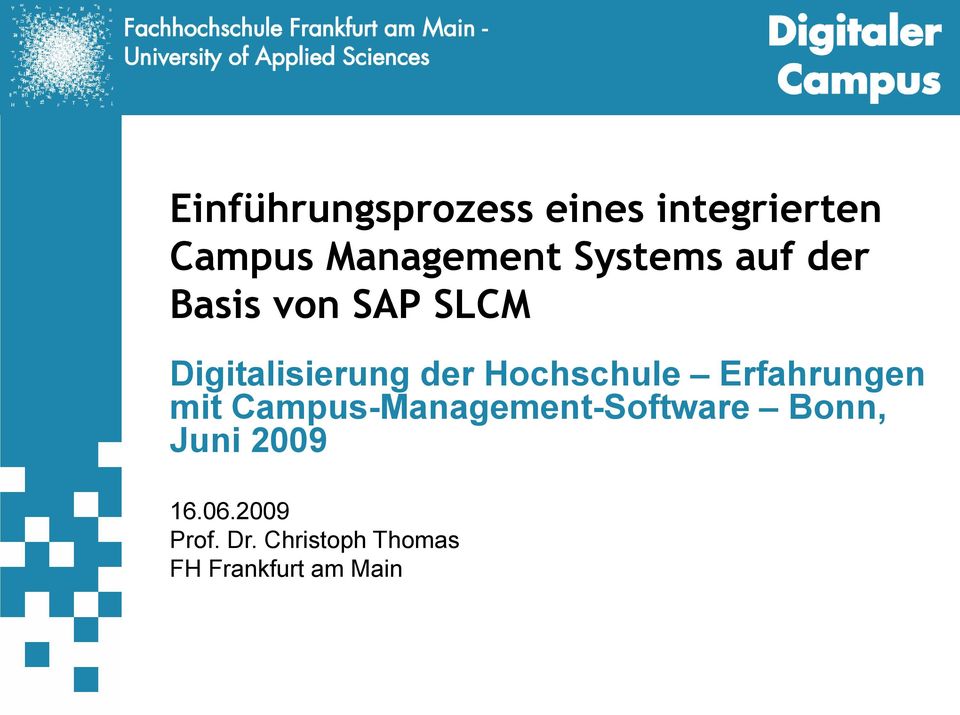 Hochschule Erfahrungen mit Campus-Management-Software Bonn,