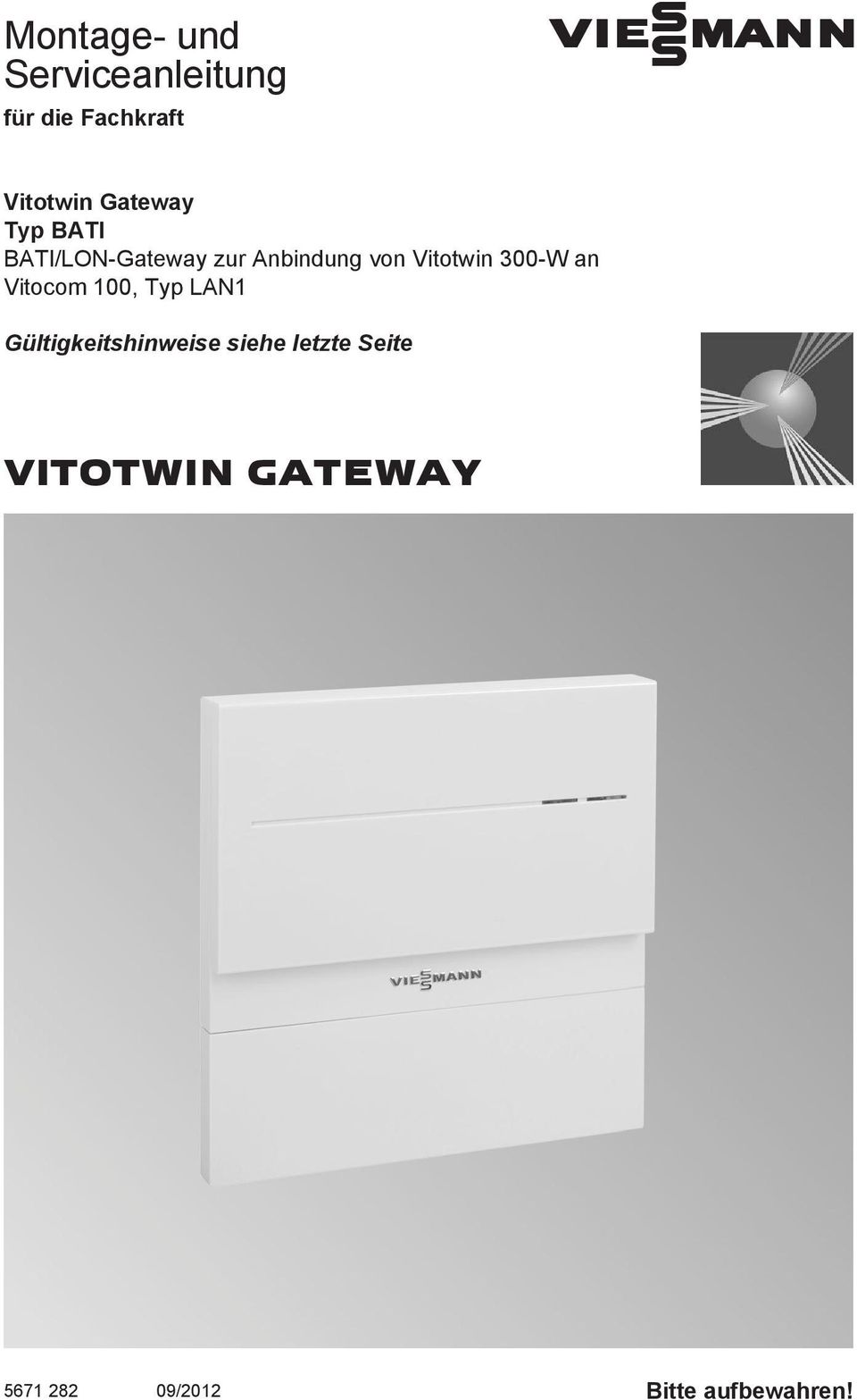 von Vitotwin 300-W an Vitocom 100, Typ LAN1