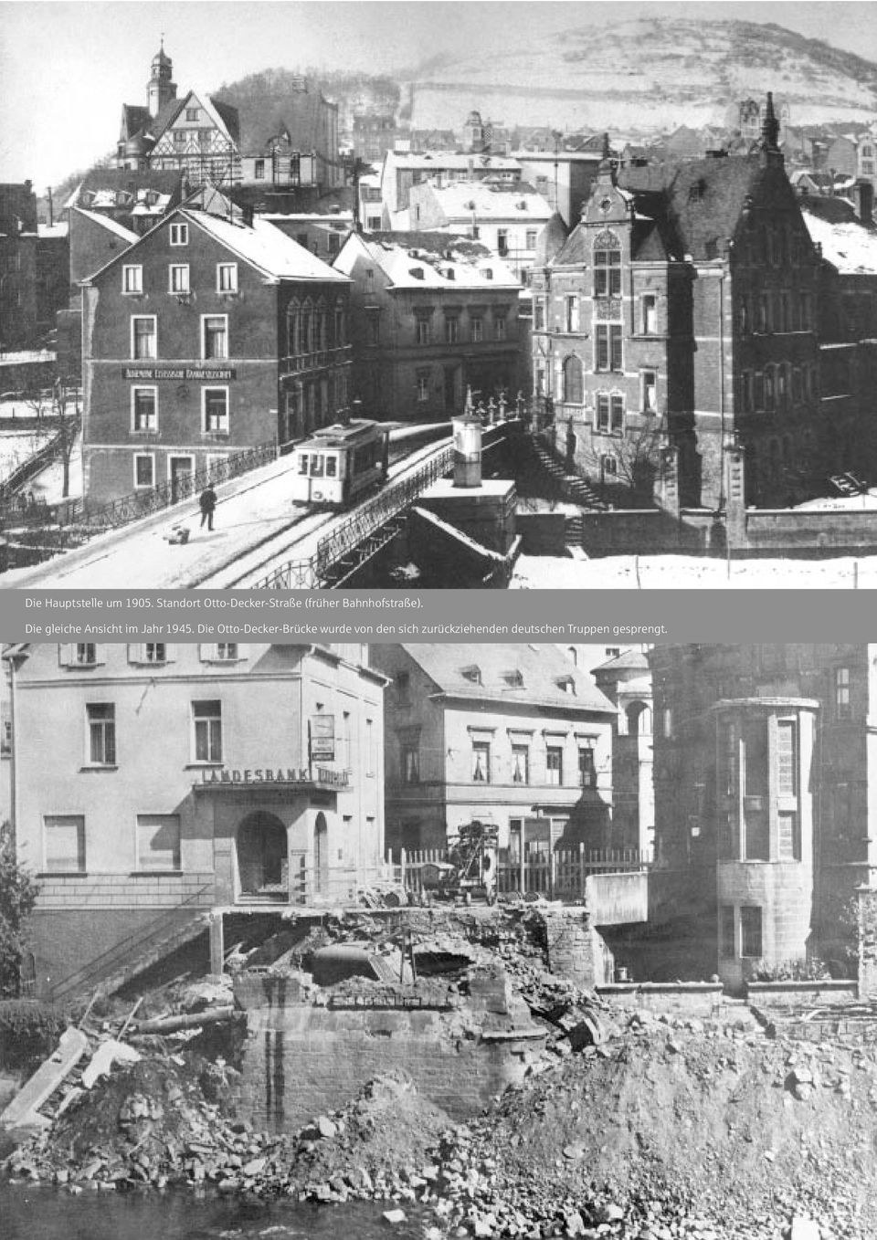 Bahnhofstraße). Die gleiche Ansicht im Jahr 1945.