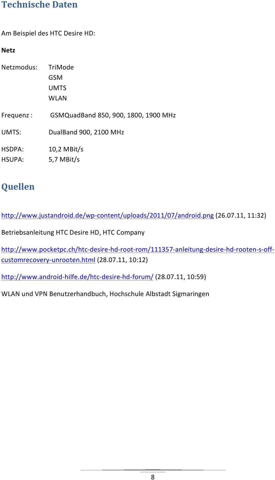 android.png (26.07.11, 11:32) Betriebsanleitung HTC Desire HD, HTC Company http://www.pocketpc.