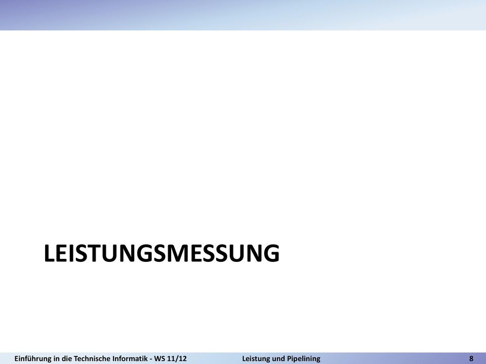 WS 11/12 Leistung und