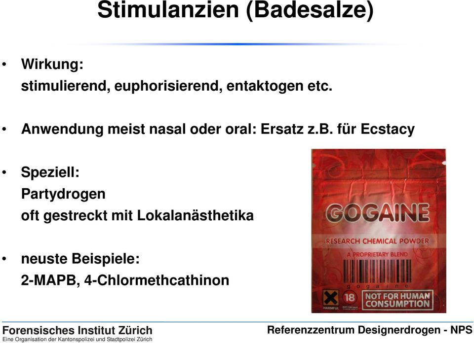 Anwendung meist nasal oder oral: Ersatz z.b.