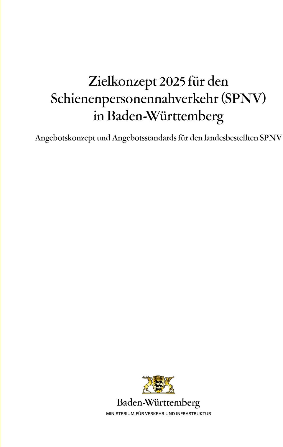 Baden-Württemberg Angebotskonzept und