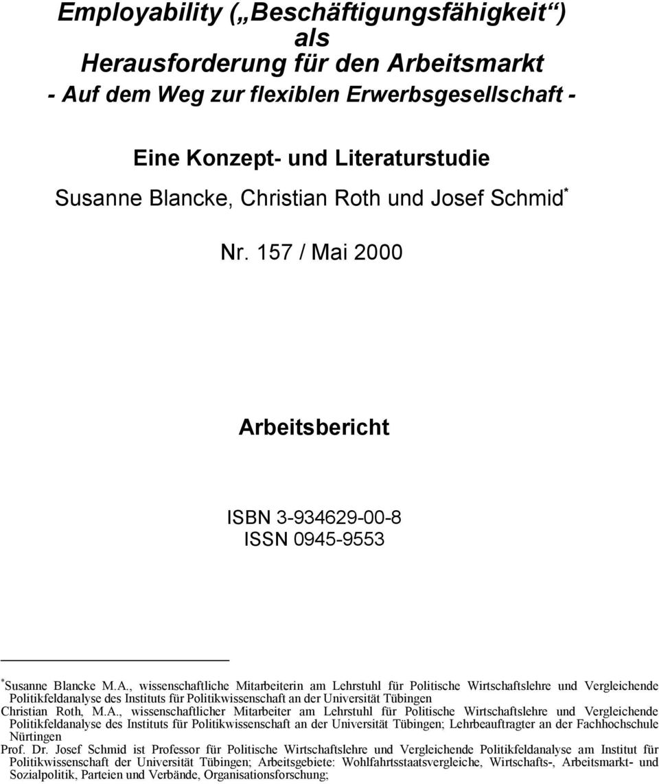 beitsbericht ISBN 3-934629-00-8 ISSN 0945-9553 * Susanne Blancke M.A.
