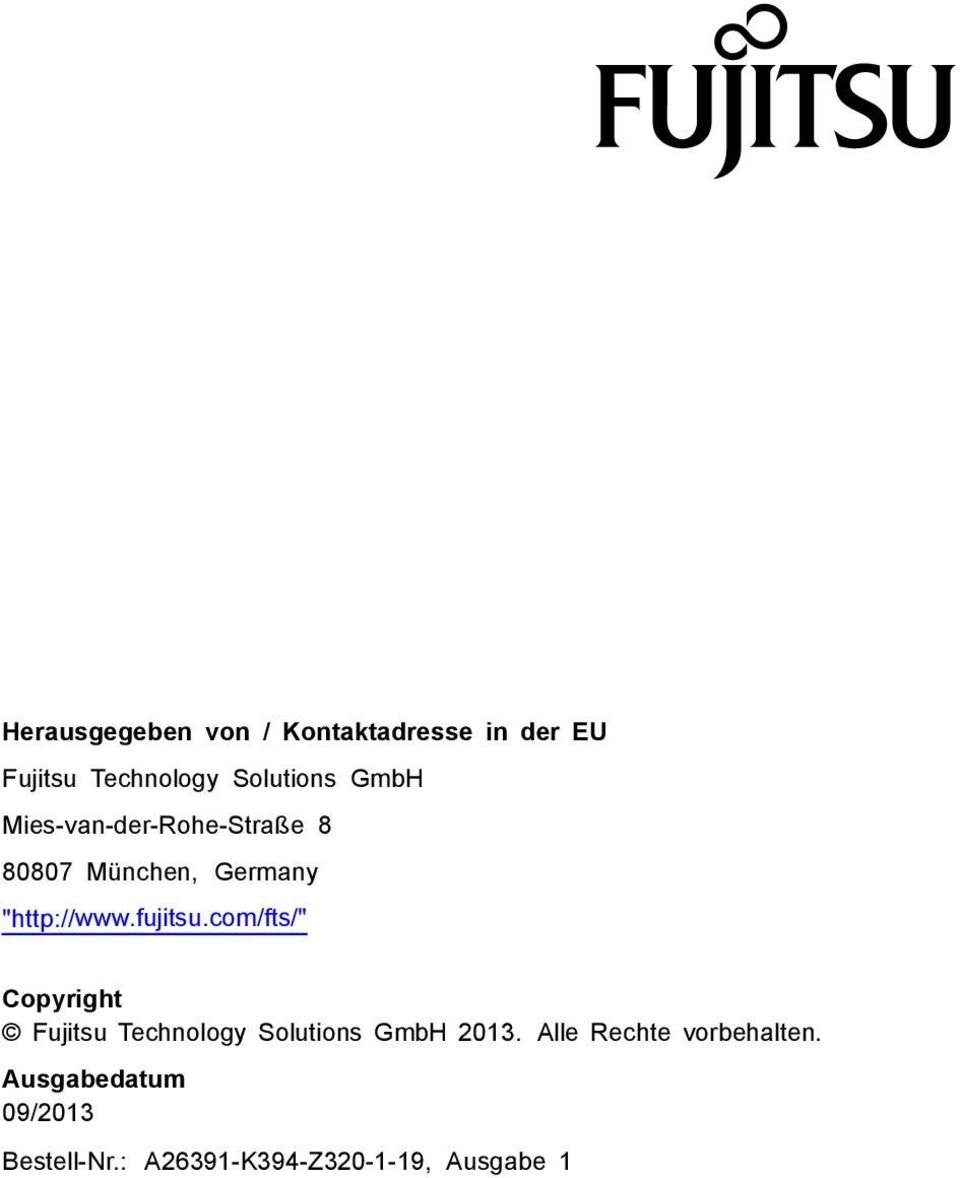 com/fts/" Copyright Fujitsu Technology Solutions GmbH 2013.