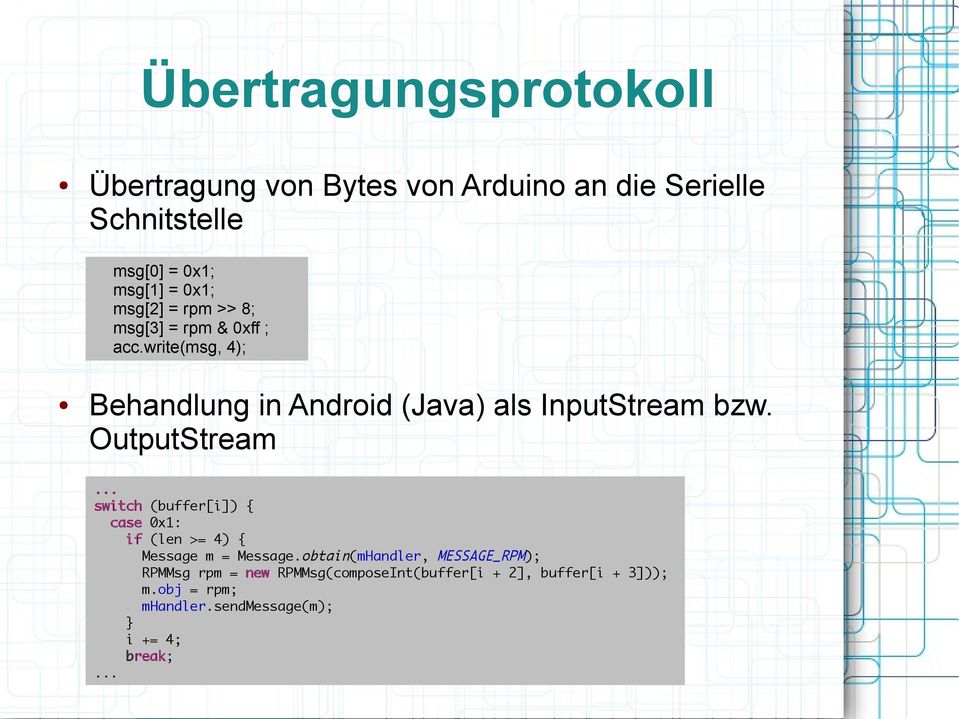 OutputStream... switch (buffer[i]) { case 0x1: if (len >= 4) { Message m = Message.