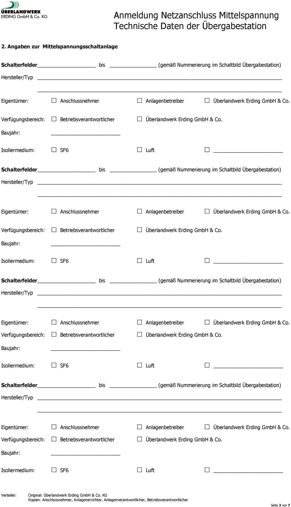 Verfügungsbereich: Betriebsverantwortlicher Überlandwerk Erding GmbH & Co. Isoliermedium: SF6 Luft Seite 3 von 7