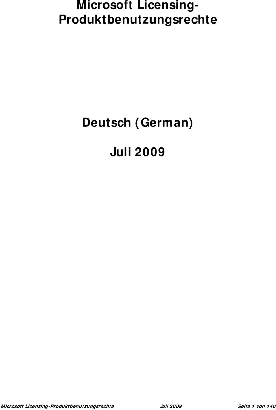 (German) Juli 2009