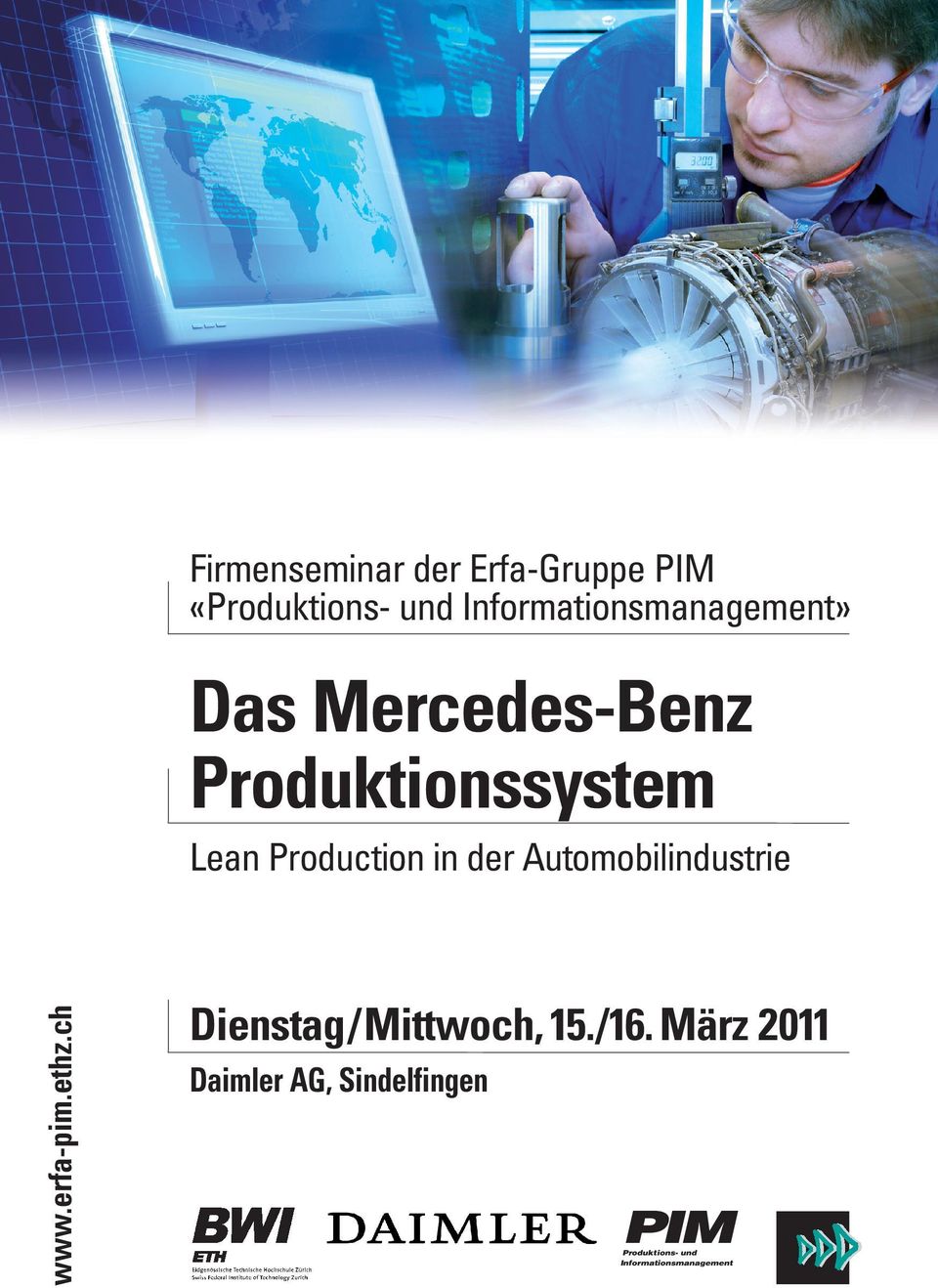 Production in der Automobilindustrie www.erfa-pim.ethz.