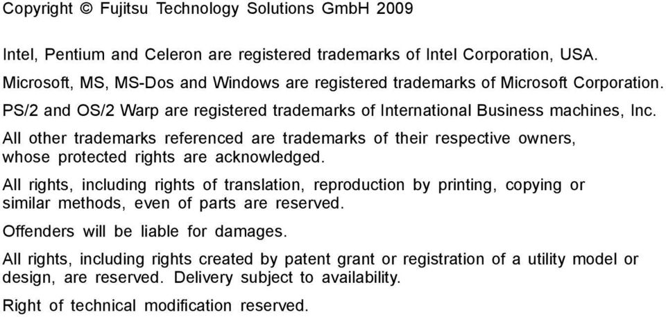All other trademarks referenced are trademarks of their respective owners, whose protected rights are acknowledged.