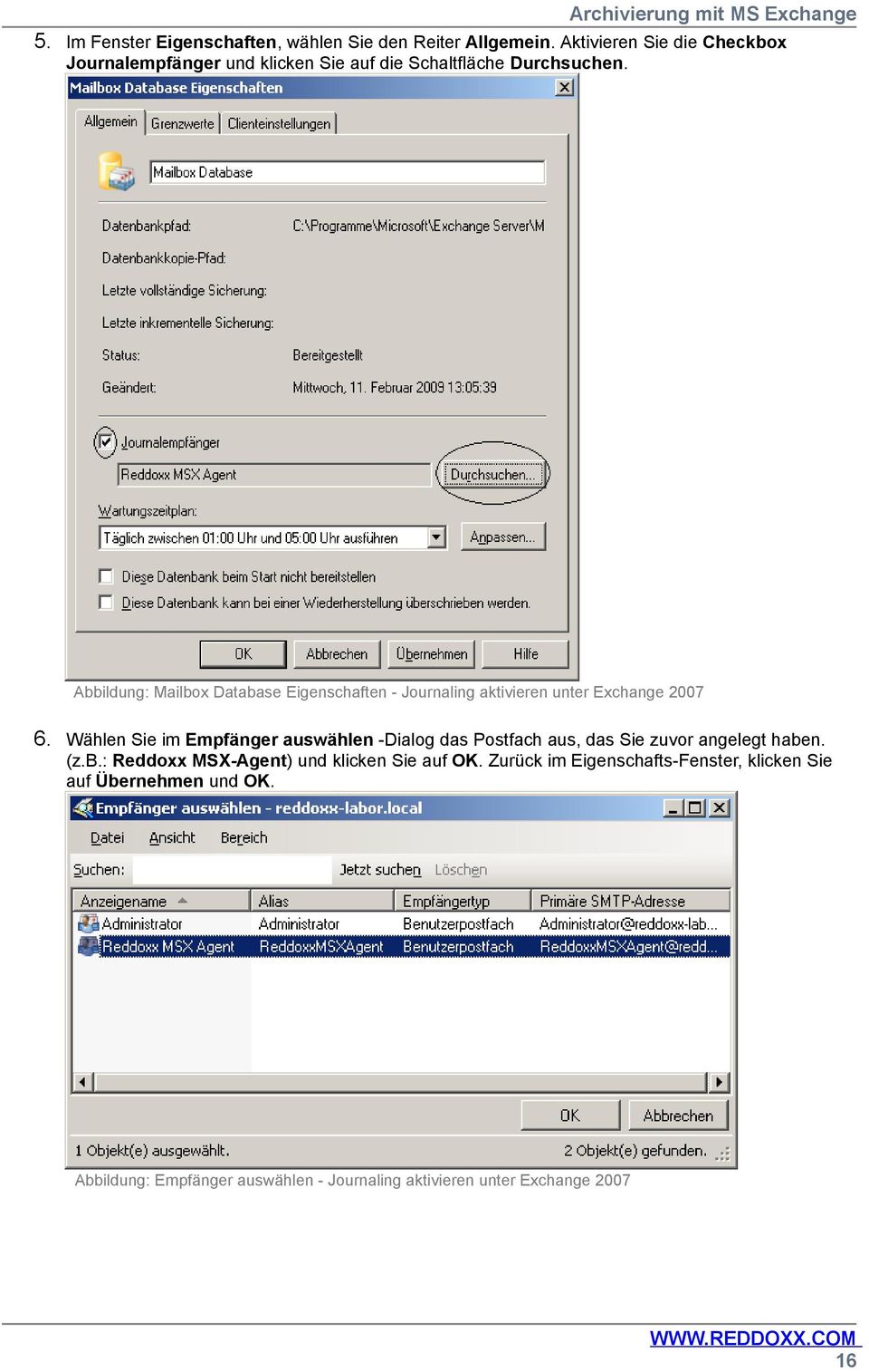 Abbildung: Mailbox Database Eigenschaften - Journaling aktivieren unter Exchange 2007 6.