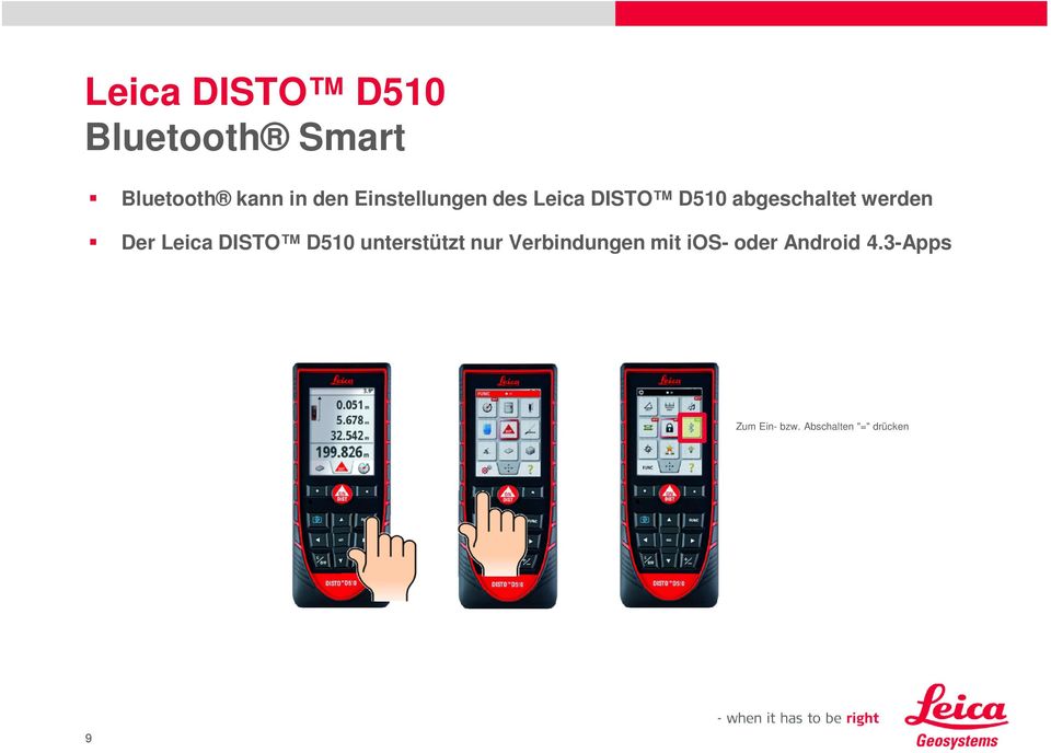 Der Leica DISTO D510 unterstützt nur Verbindungen mit