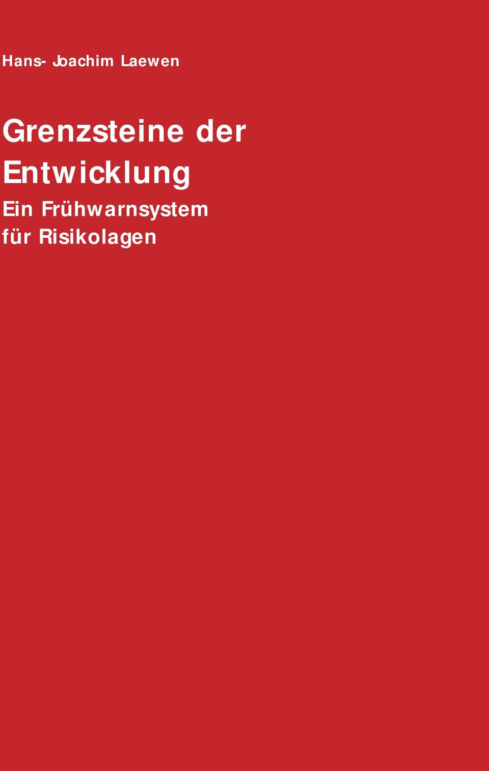 Entwicklung Ein