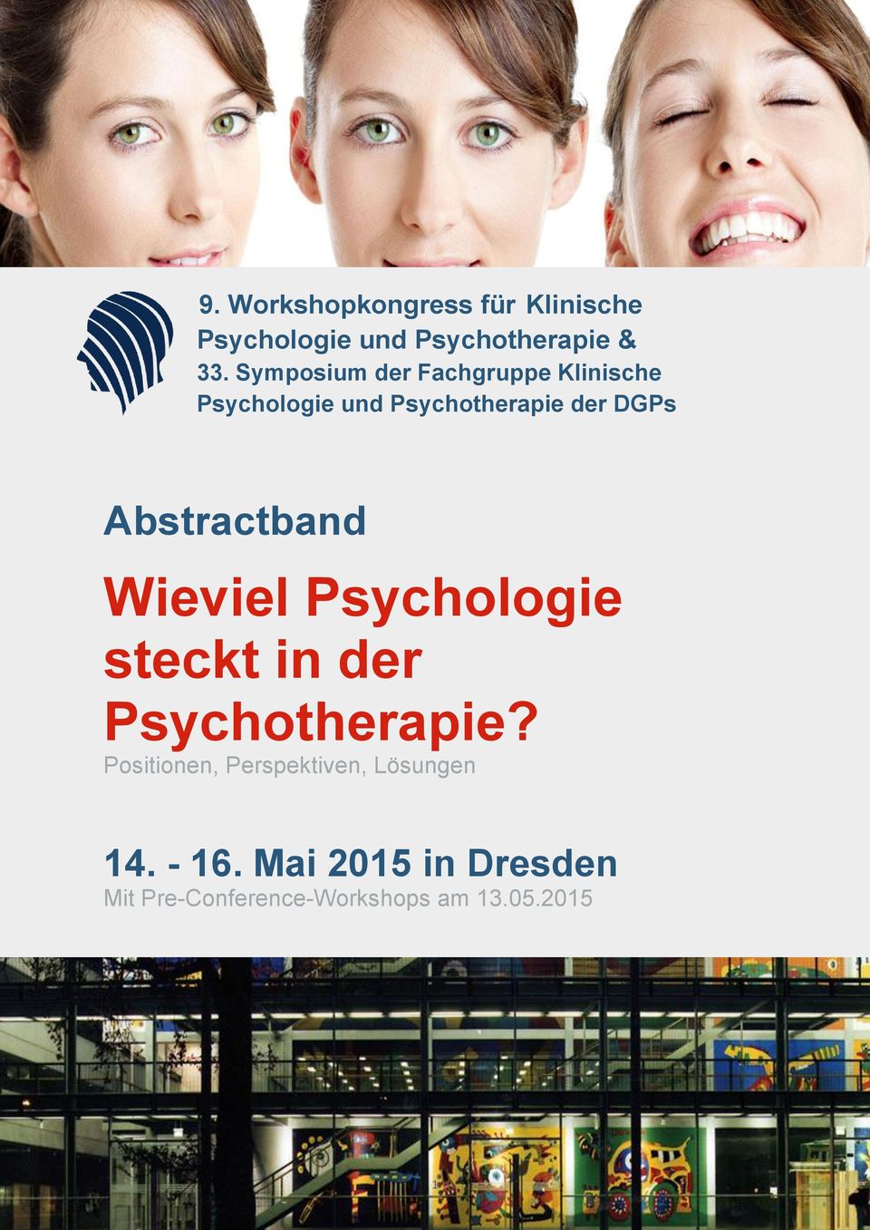 Symposium der Fachgruppe Klinische Psychologie und Psychotherapie der DGPs