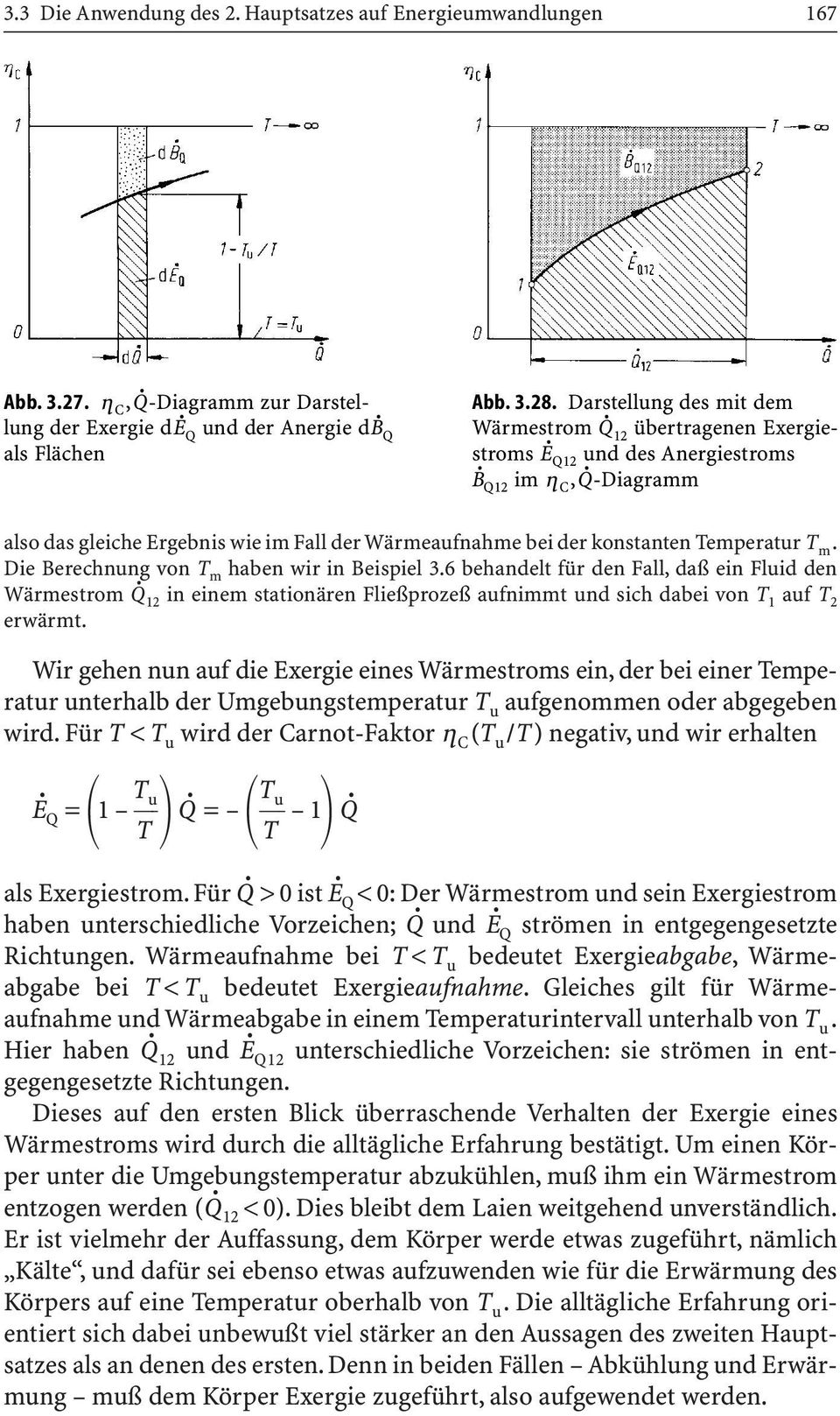 Temperatur T m. Die Berechnung von T m haben wir in Beispiel 3.