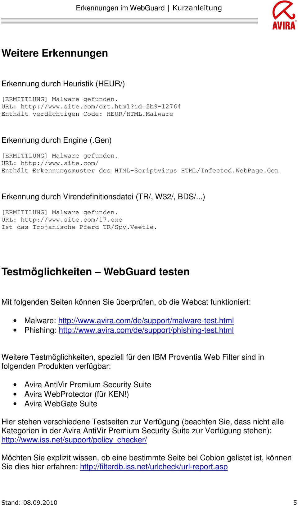 Gen Erkennung durch Virendefinitionsdatei (TR/, W32/, BDS/...) [ERMITTLUNG] Malware gefunden. URL: http://www.site.com/17.exe Ist das Trojanische Pferd TR/Spy.Veetle.