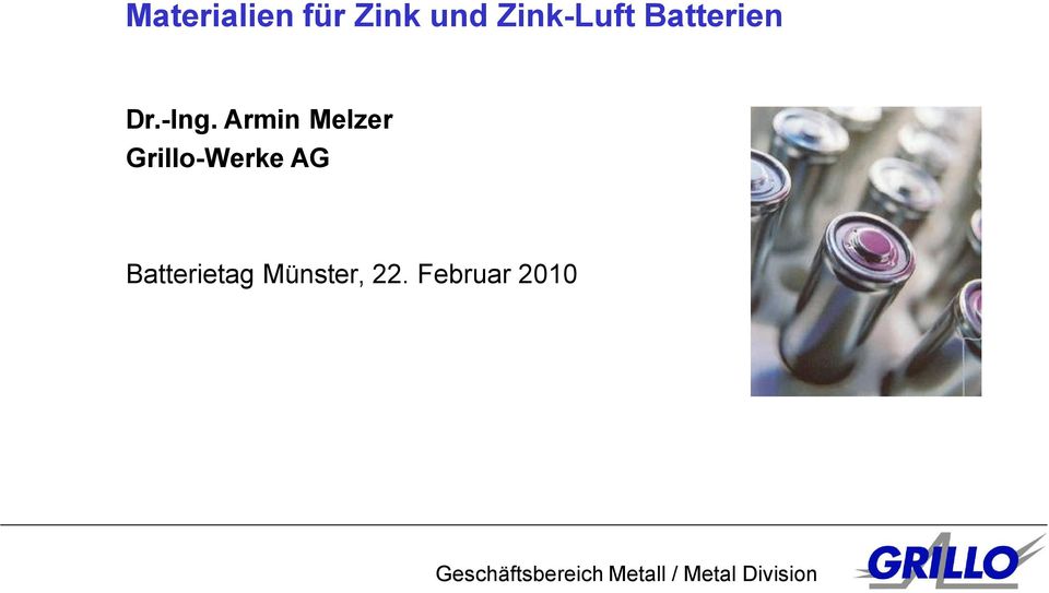 Armin Melzer Grillo-Werke AG