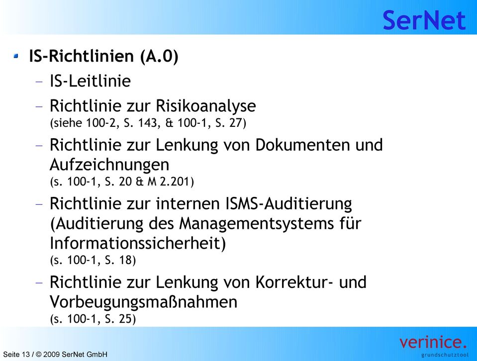 201) Richtlinie zur internen ISMS-Auditierung (Auditierung des Managementsystems für