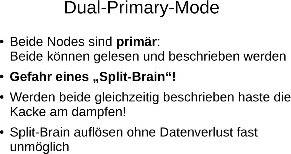 Werden beide gleichzeitig beschrieben haste die Kacke am