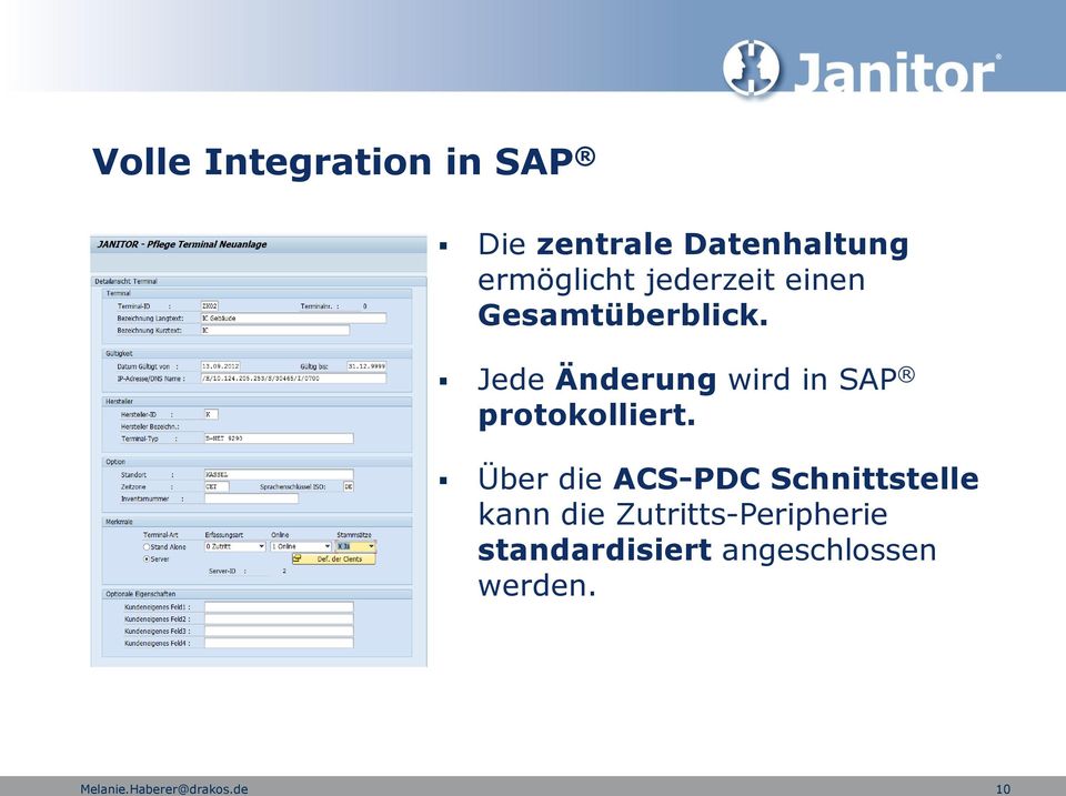 Jede Änderung wird in SAP protokolliert.