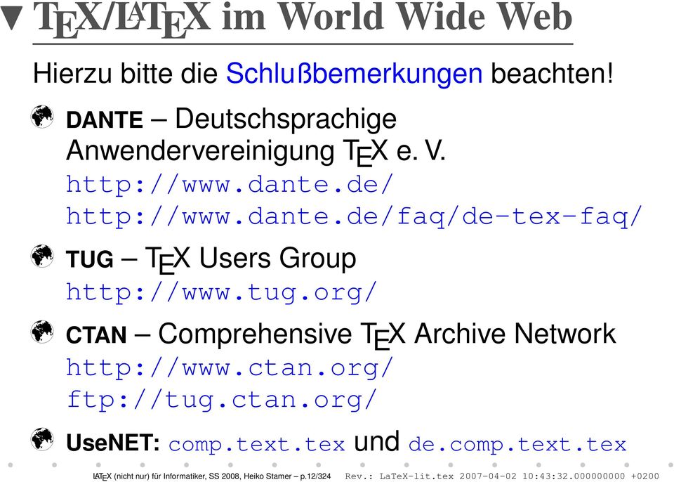 de/ http://www.dante.de/faq/de-tex-faq/ m TUG T E X Users Group http://www.tug.