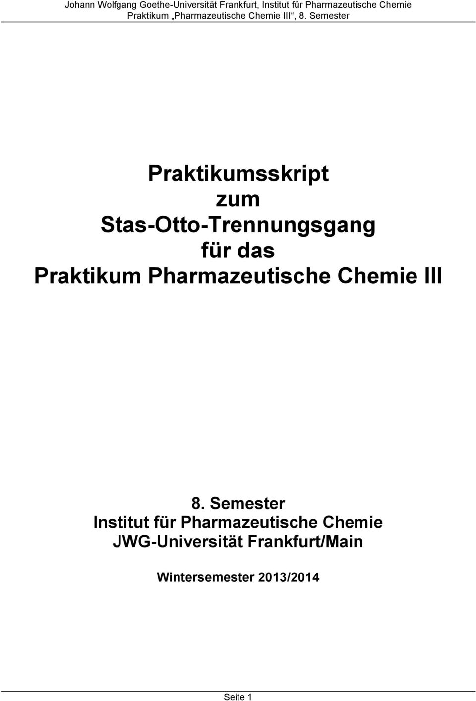 Semester Institut für Pharmazeutische Chemie