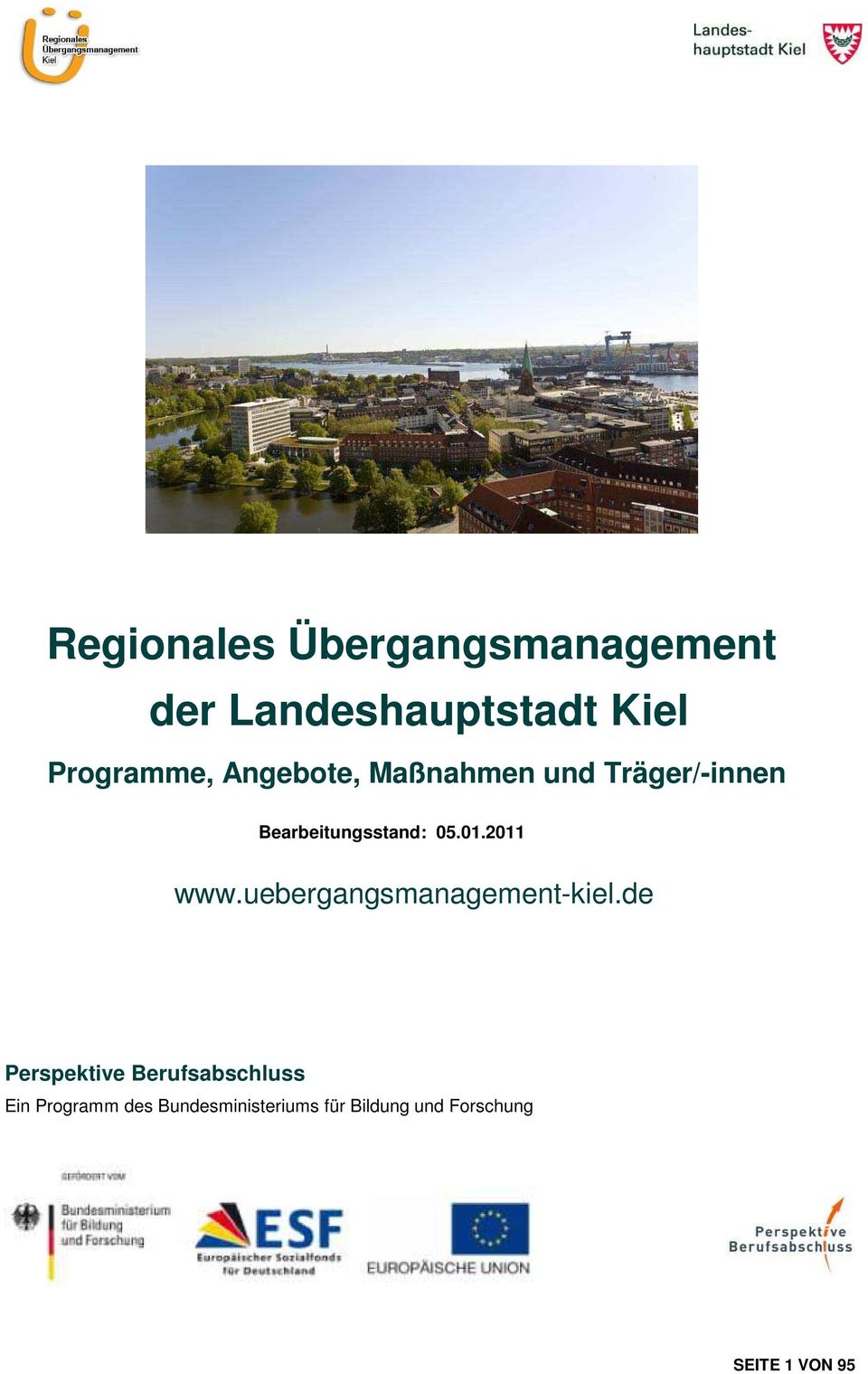 2011 www.uebergangsmanagement-kiel.