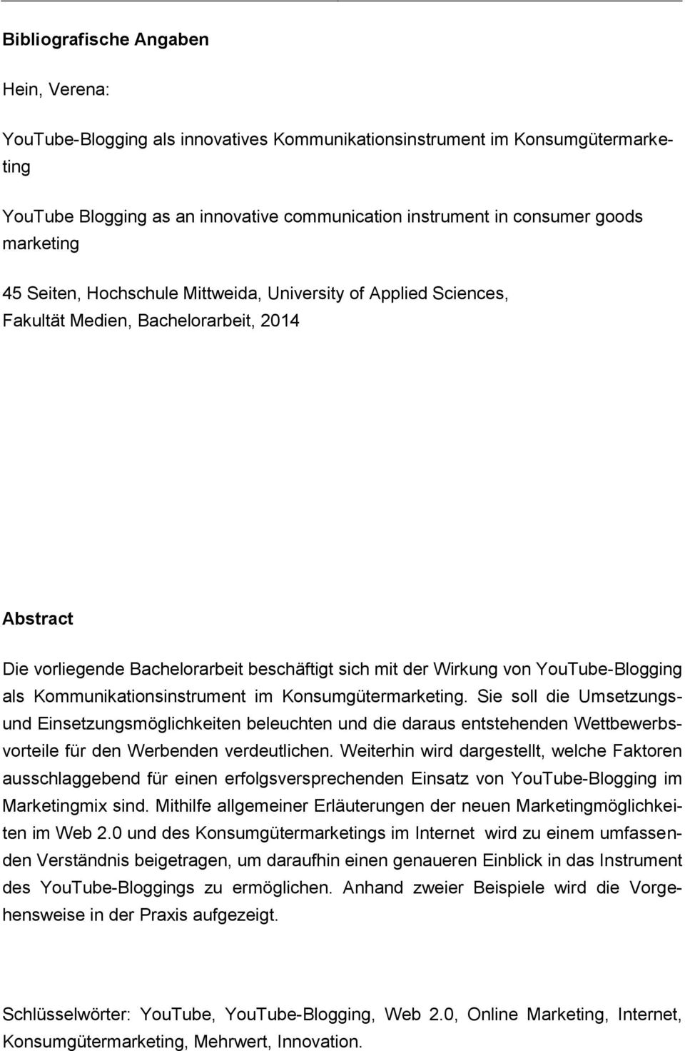 YouTube-Blogging als Kommunikationsinstrument im Konsumgütermarketing.