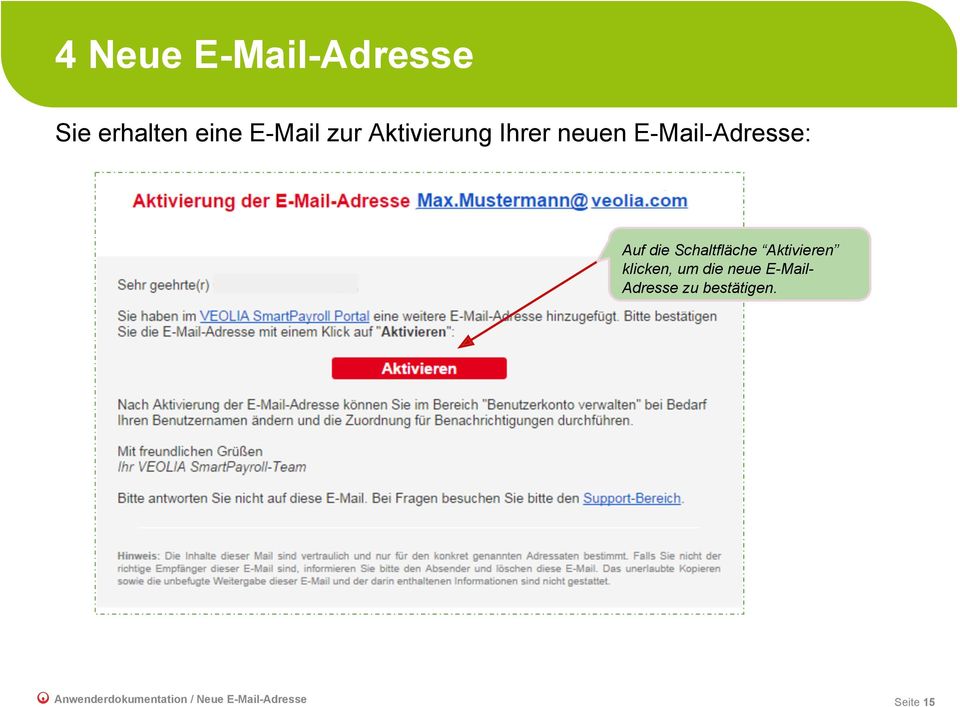 klicken, um die neue E-MailAdresse zu bestätigen.