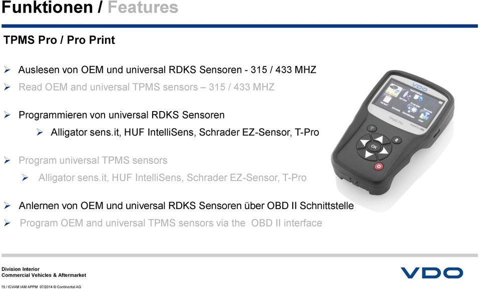 it, HUF IntelliSens, Schrader EZ-Sensor, T-Pro Program universal TPMS sensors Alligator sens.