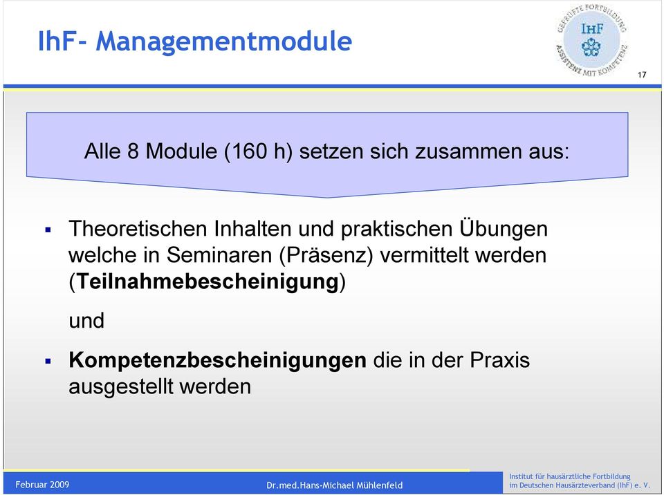 welche in Seminaren (Präsenz) vermittelt werden