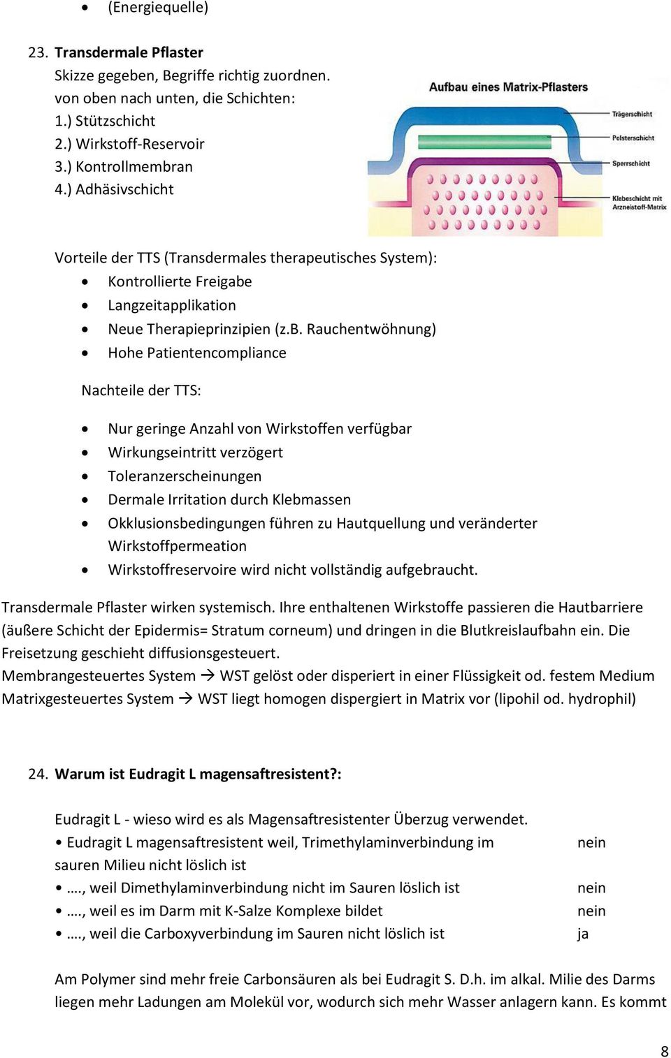 Langzeitapplikation Neue Therapieprinzipien (z.b.