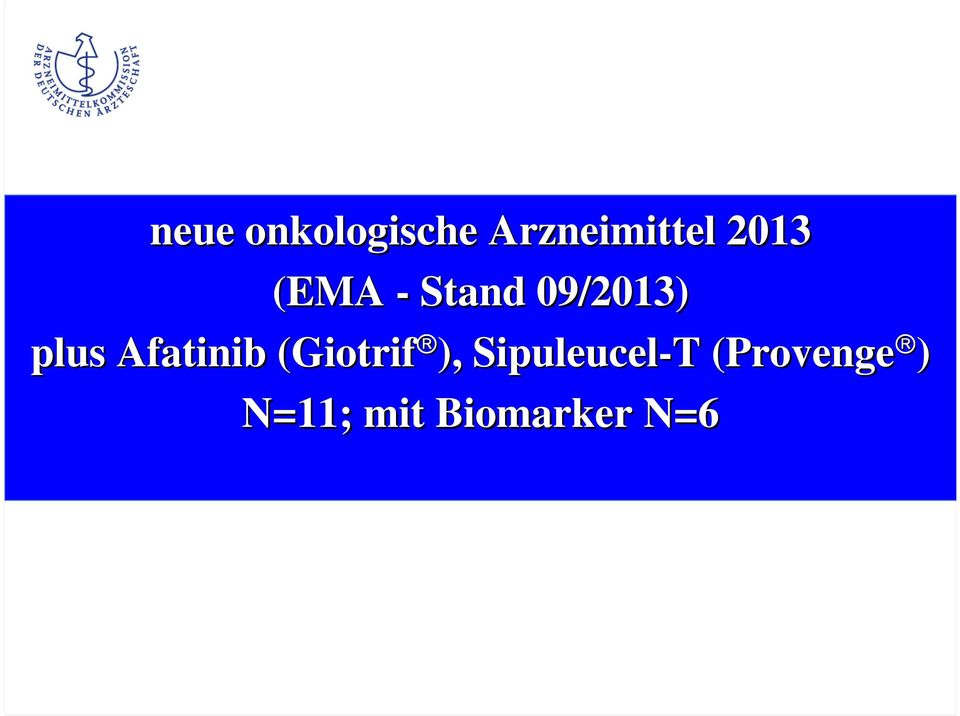 Afatinib (Giotrif ),