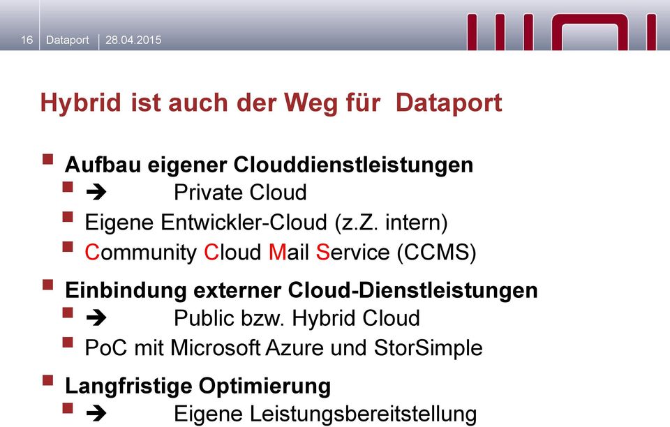 Cloud Eigene Entwickler-Cloud (z.