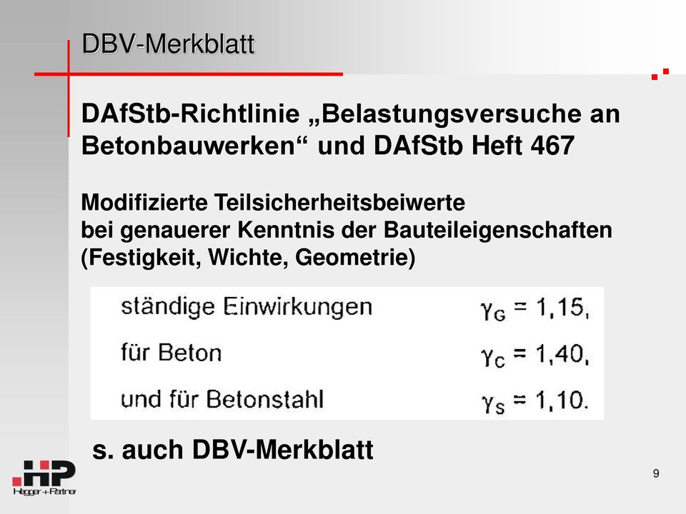 Teilsicherheitsbeiwerte bei genauerer Kenntnis der