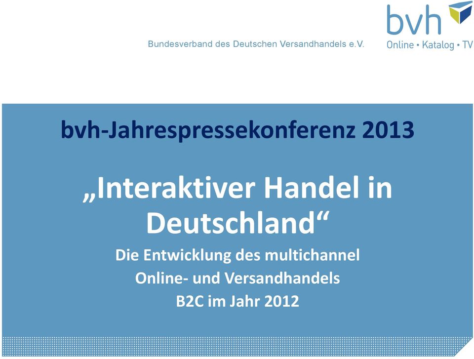 bvh-jahrespressekonferenz 2013 Interaktiver