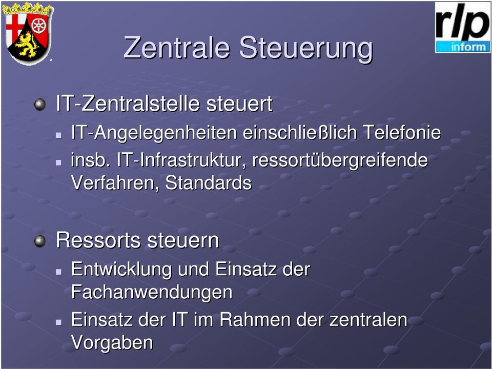 IT-Infrastruktur, Infrastruktur, ressortübergreifende Verfahren,