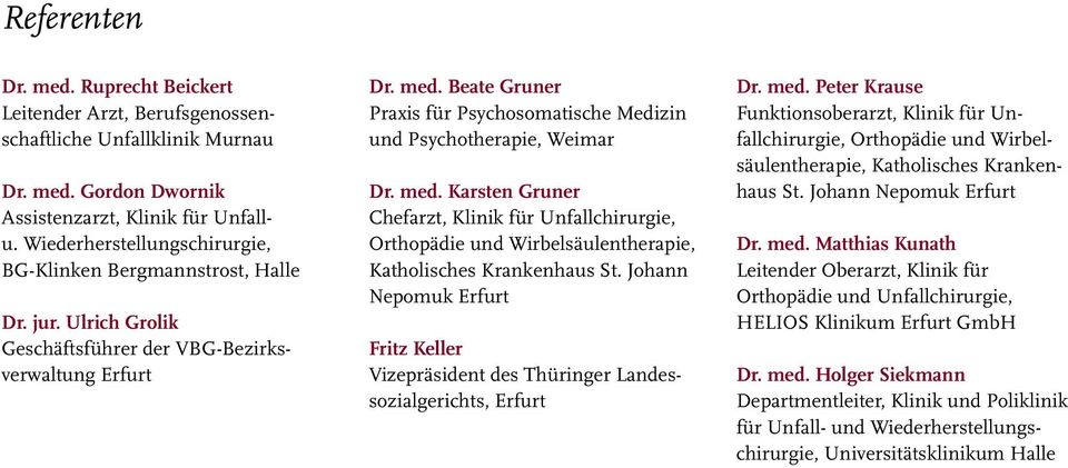 Beate Gruner Praxis für Psychosomatische Medizin und Psychotherapie, Weimar Dr. med.
