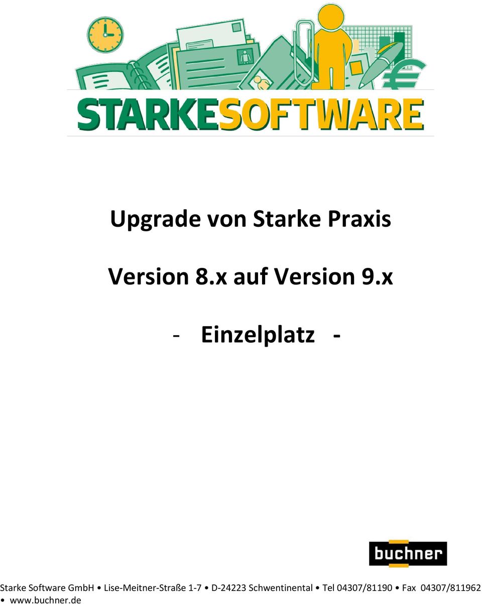 x - Einzelplatz - Starke Software GmbH