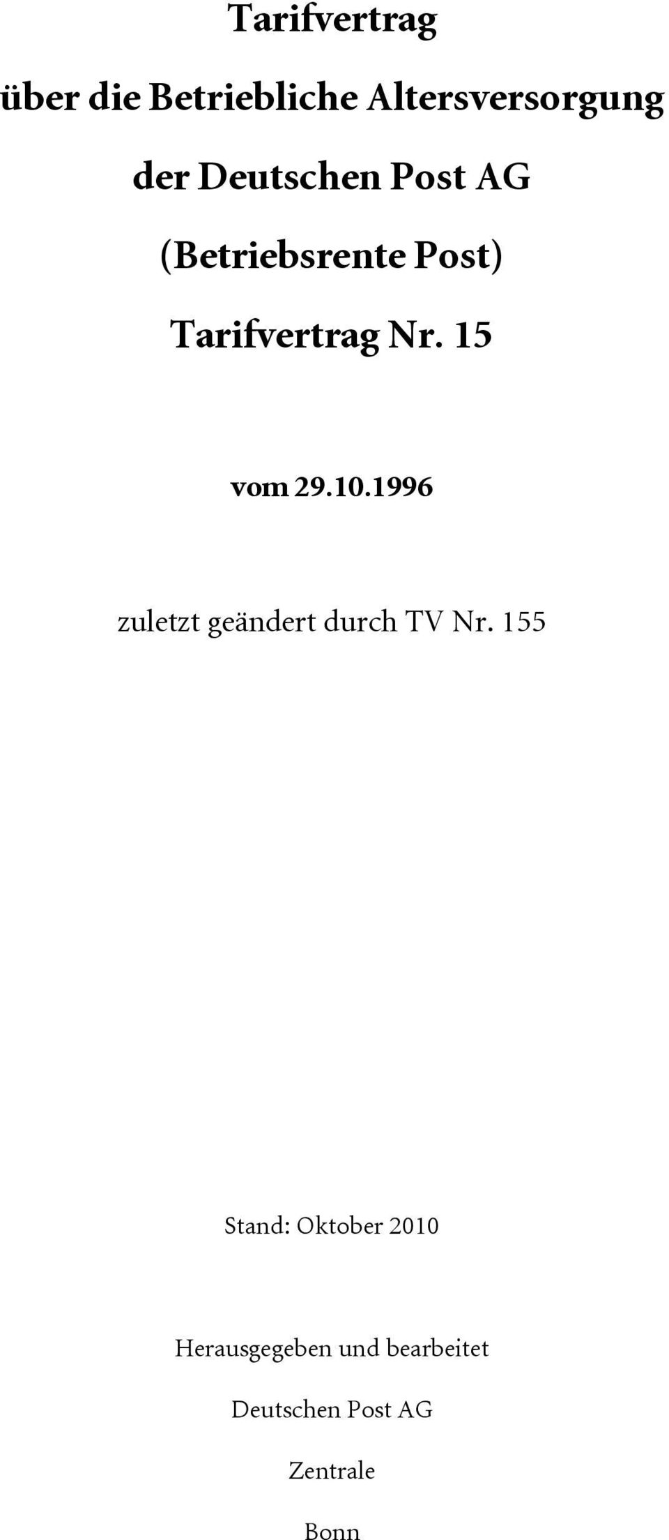 15 vom 29.10.1996 zuletzt geändert durch TV Nr.