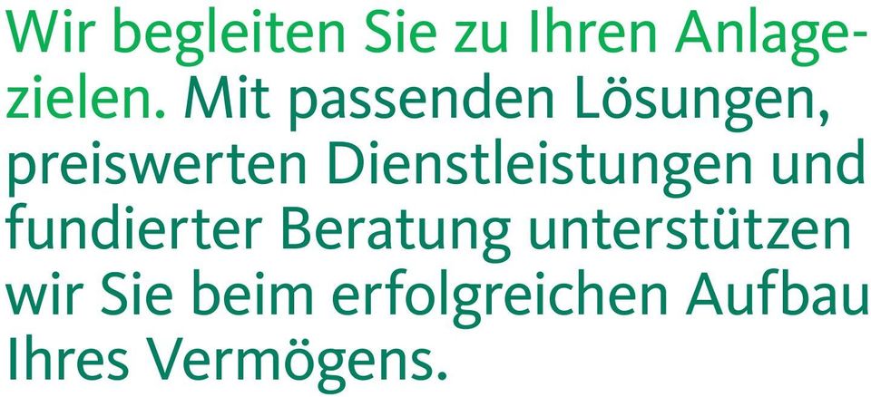 Dienstleistungen und fundierter Beratung