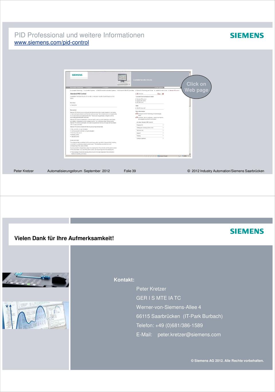 Automation/Siemens Saarbrücken Vielen Dank für Ihre Aufmerksamkeit!