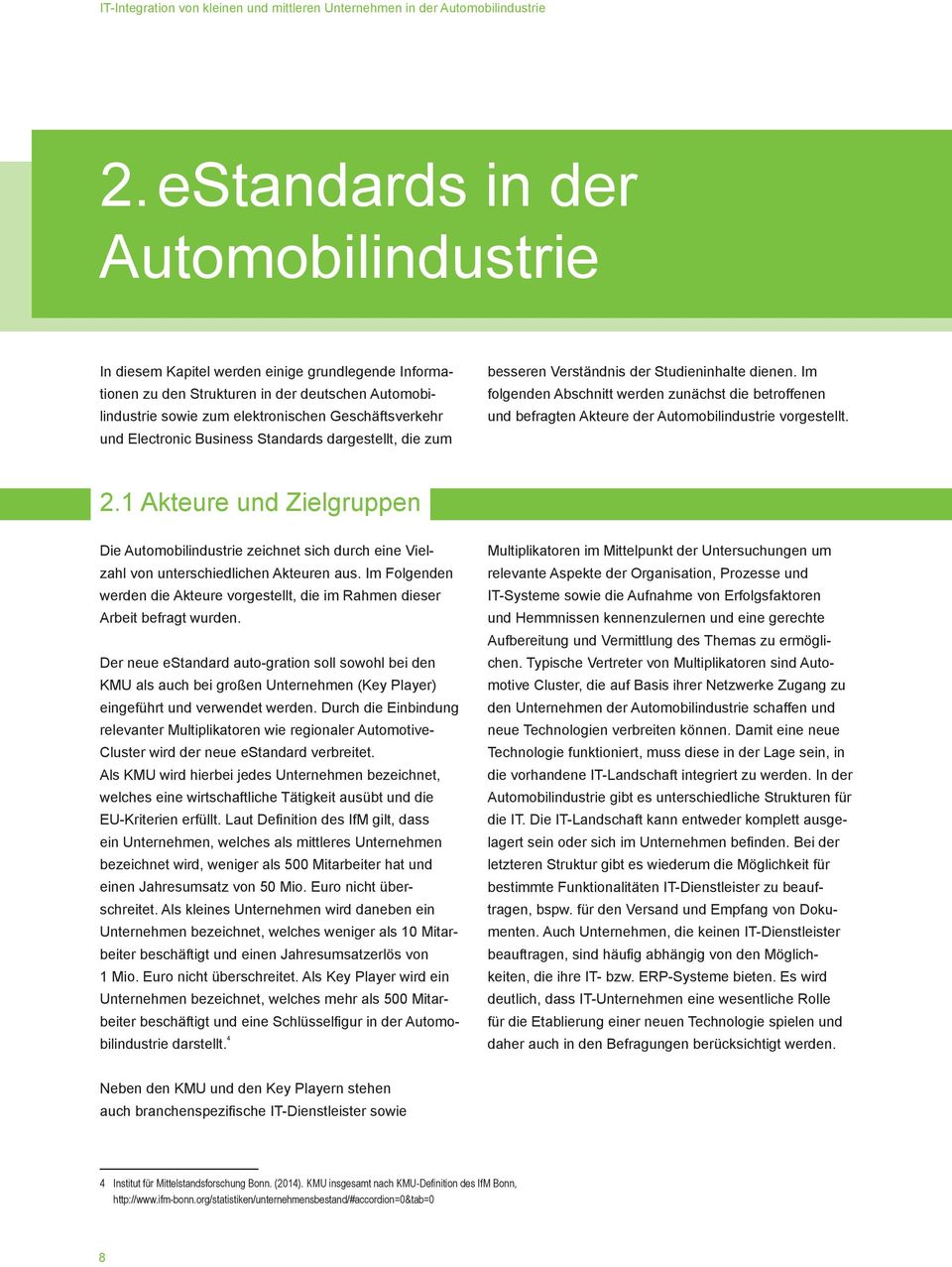 Electronic Business Standards dargestellt, die zum besseren Verständnis der Studieninhalte dienen.