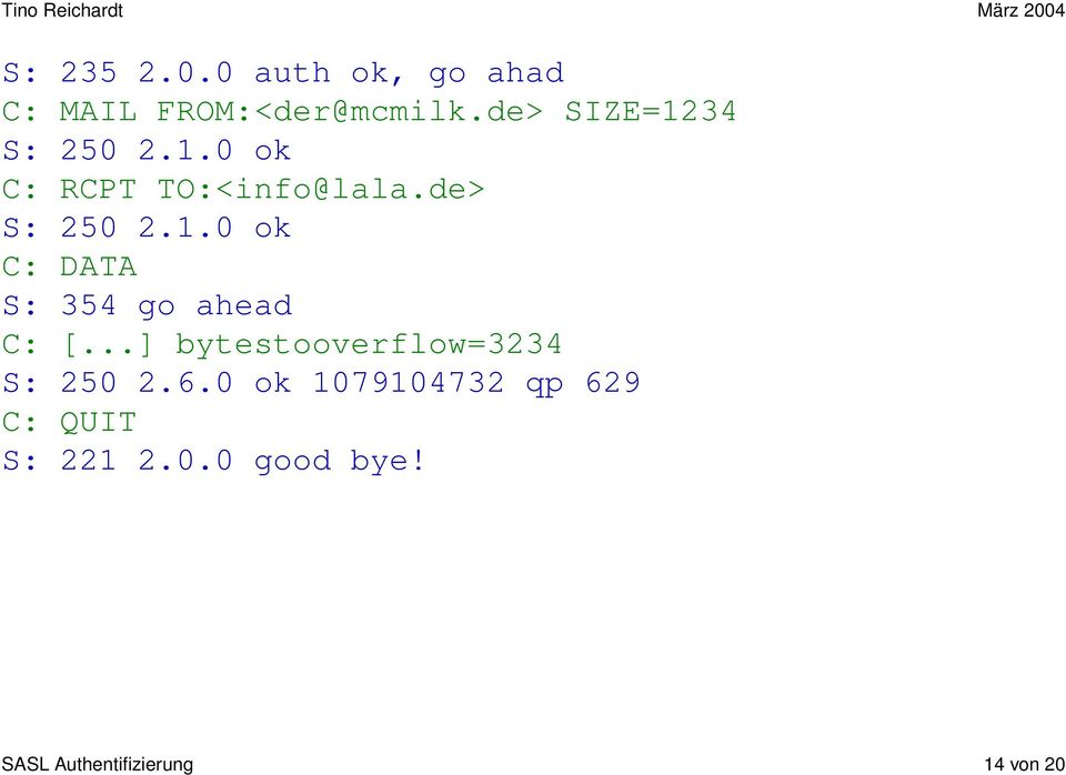 ..] bytestooverflow=3234 S: 250 2.6.