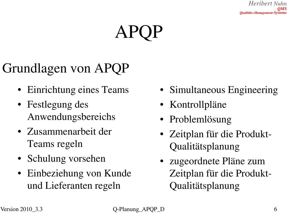 regeln Simultaneous Engineering Kontrollpläne Problemlösung Zeitplan für die Produkt-