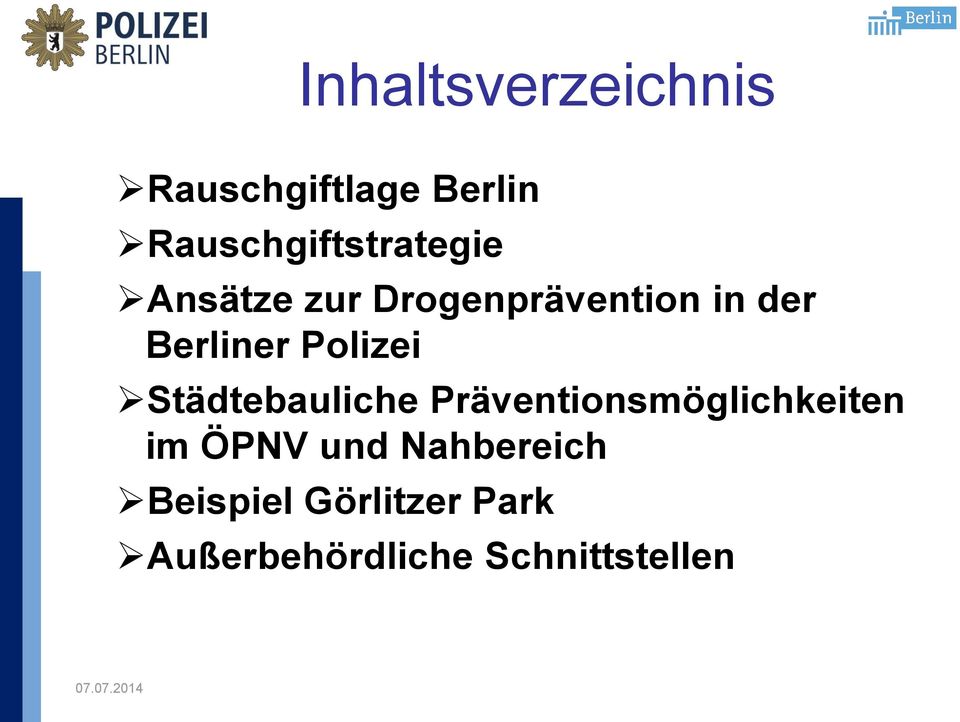 Berliner Polizei Städtebauliche Präventionsmöglichkeiten