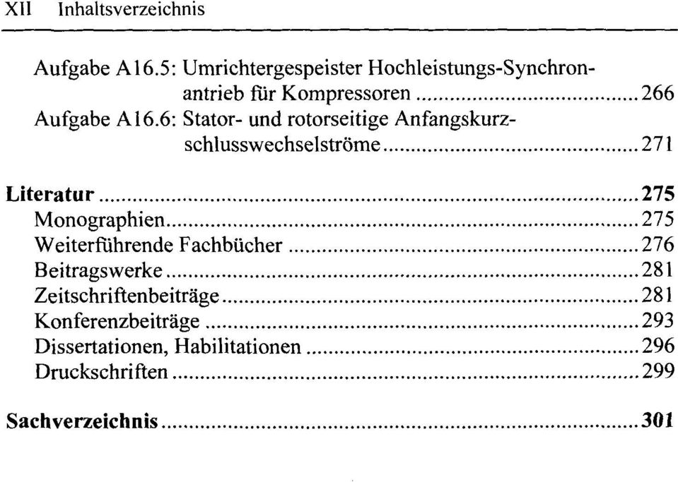 rotorseitige Anfangskurz 271 Literatur 275 Monographien 275 Weiterführende Fachbücher